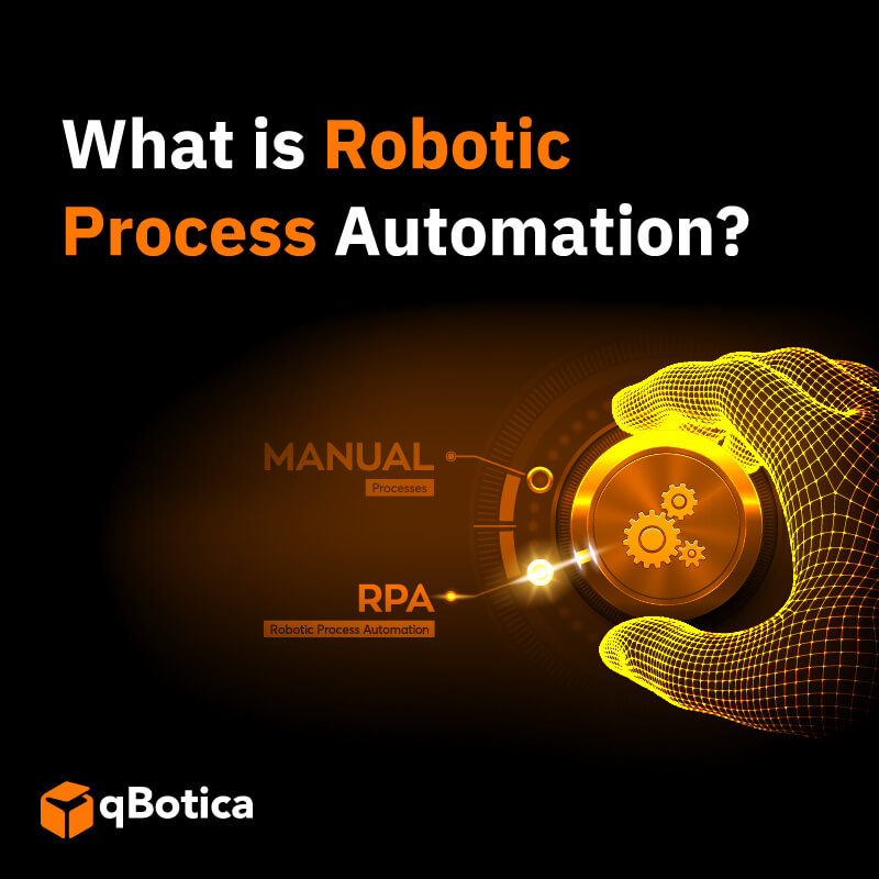 Robotic Process Automation